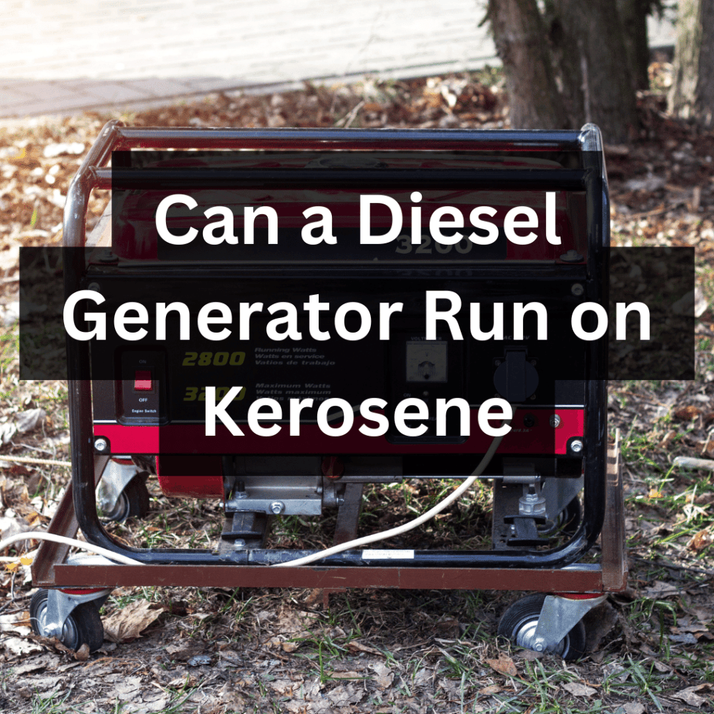 Can a Diesel Generator Run on Kerosene? Exploring Compatibility
